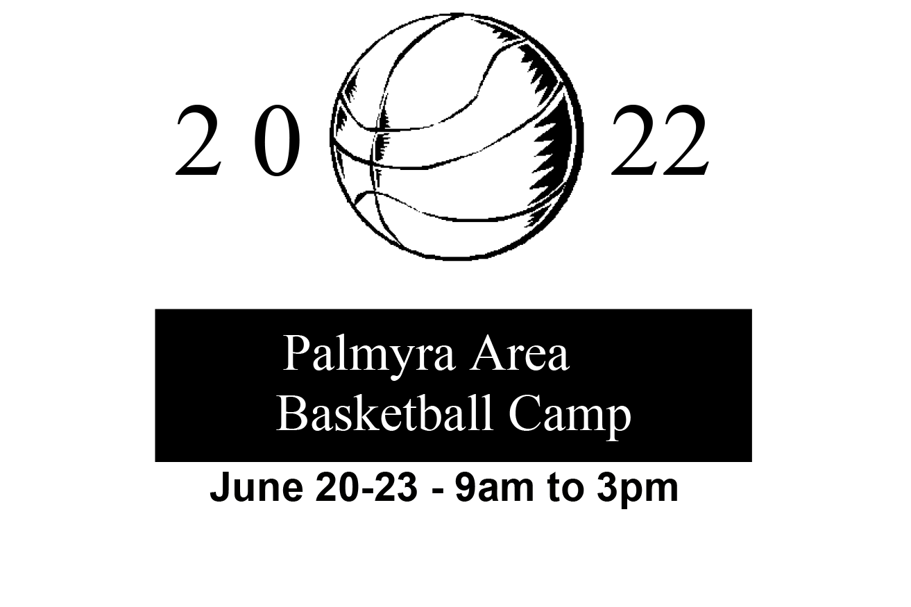 2022 Palmyra Area Basketball Camp 2022 Palmyra Area Basketball Camp